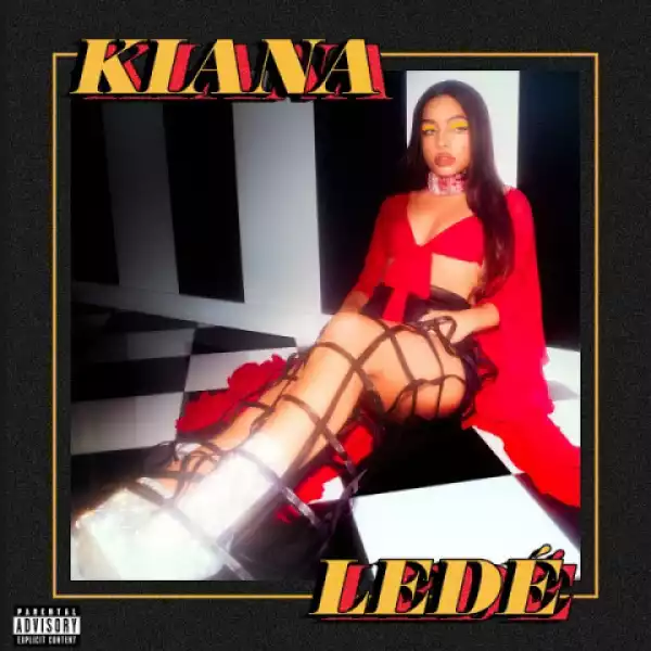 Kiana Ledé - EX (Remix) Ft. French Montana